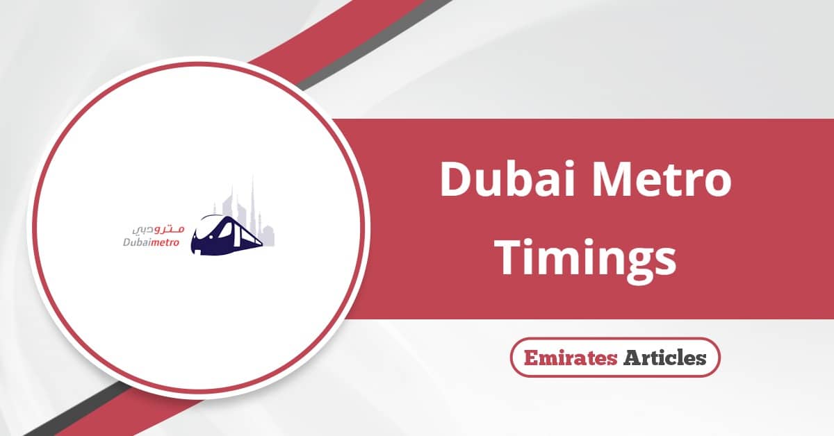Dubai Metro Timings 2025: Complete Dubai Metro Schedule