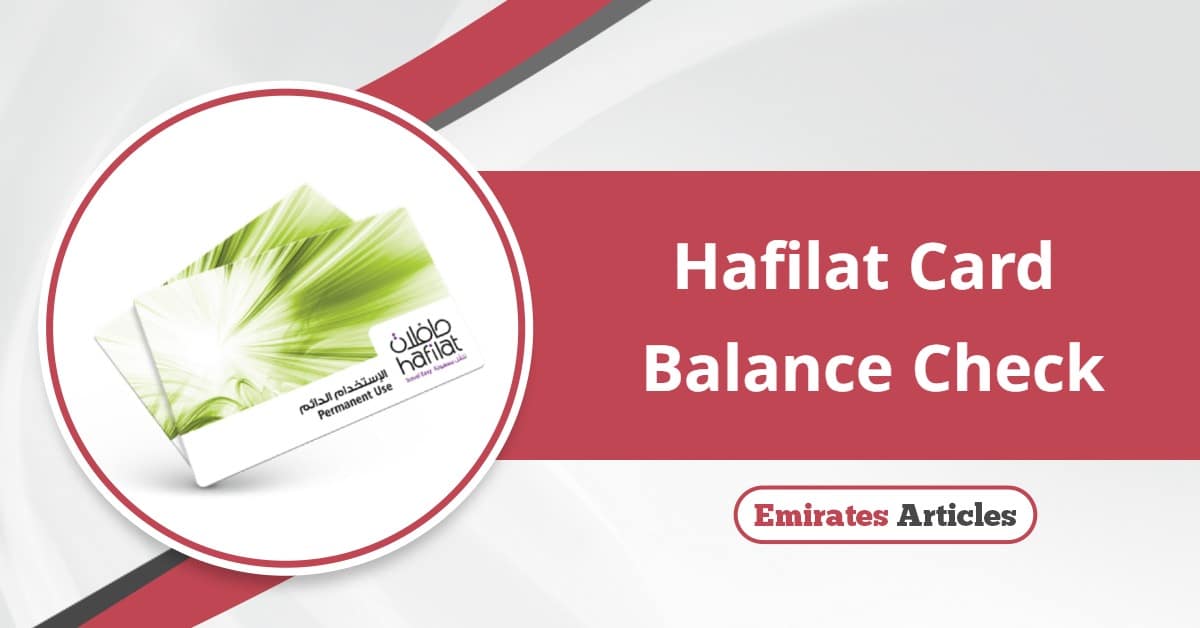 Hafilat Card Balance Check 2025: Easy Methods Explained