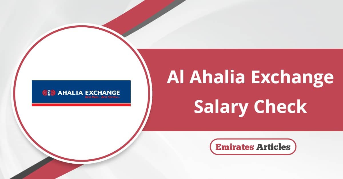 Al Ahalia Exchange Salary Check Online 2025
