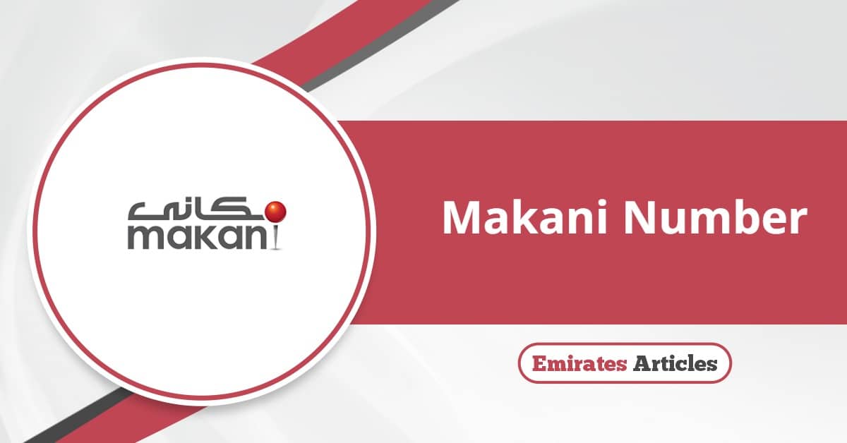 Makani Number Dubai: Find Any Place, Anytime