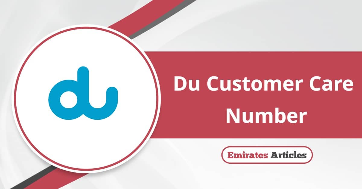Du Customer Care Number and Working Hours 2025